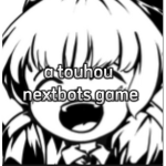 a touhou nextbots game (old)