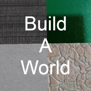 Build A World [BETA]