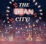 THE BEAN CITY