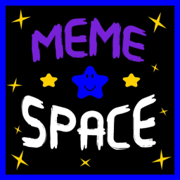 MEME SPACE✨UPDATE 5⚙️