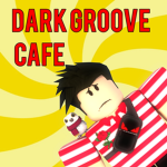 Dark Groove Cafe