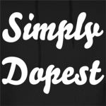 simply dopest