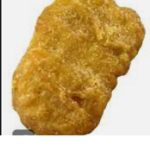 Famous chicken, nugget