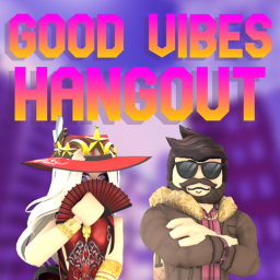 Good Vibes Hangout