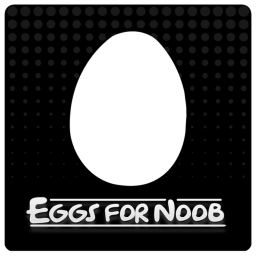 [UPD!] Eggs For Noob