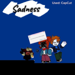 Sadness