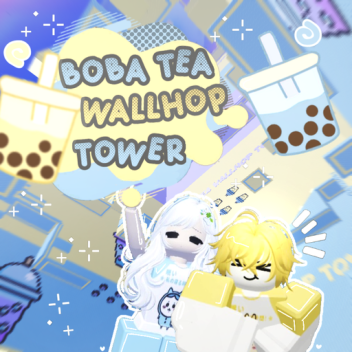 BOBA TEA WALLHOP TOWER 🧋