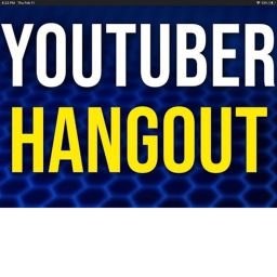 youtuber hang out