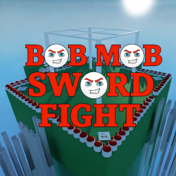 Bob Mob Sword Fight!
