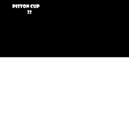 Piston Cup Internal. ALPHA EDITION