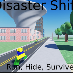 Disaster Shift