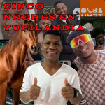 Cinco noches en yupilandia 3.0 (CANCELADO)