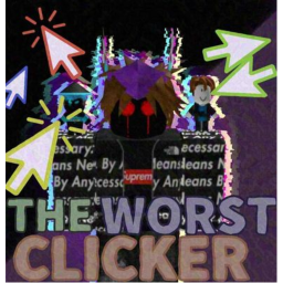 [UPDATE🛒] The Worst Clicker⚡❄️