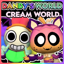 [HALLOWEEN] 🎃 Dandy's World: Cream World
