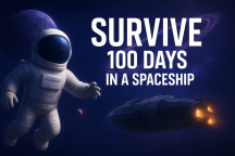 [Beta⭐]Survive 100 days in a spaceship