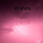 W shots