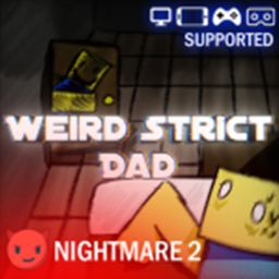 Weird Strict Dad Roleplay