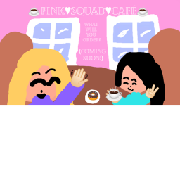 [NEW CAFÉ] PINK SQUAD's Café 🍩 ☕ 🍪 [Café!]