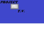 Project T.V.