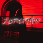 Disruptive.