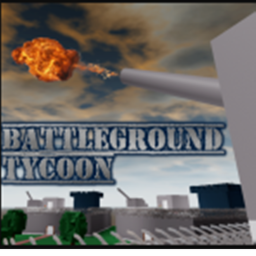 Battle Ground Tycoon [BETA]