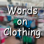 Words on Clothing