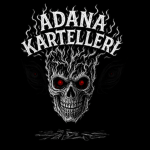 Adana Kartelleri #ÖLÜMSÜZ