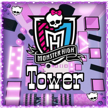 Monster High Tower