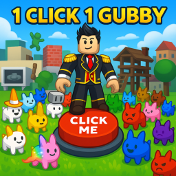 1 Click = 1 Gubby (UPDATE 9.0)