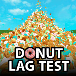 Donut Lag Test