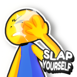 [PRE-ALPHA] Slap Yourself 👏