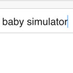 Baby Simulator fan club!!!