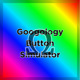 Googology Button Simulator