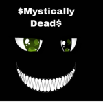 -$MysticallyDead$-