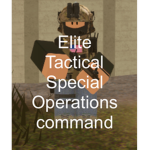 ELITE TACTICAL SPECIAL OPERATIONS COMMAND (ETSOCOM