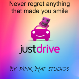 just drive