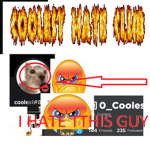 COOLEST HATE CLUB!!!