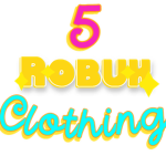 5 - Robux Clothing