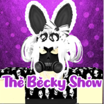 Bloxway | The Becky Show