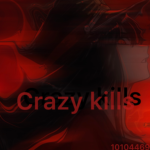 Crazy Killer