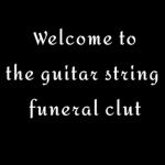 Guitar string funeral cult