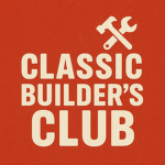 Classic Builder's Club