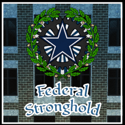 ⚔️Federal Stronghold💥