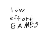 Reallyy Low Effort Games