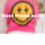 Bestfriend zone