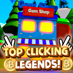Top clicking Legends! (BETA)