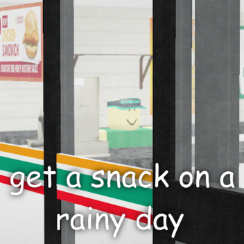 steal a snack on a rainy day  🍫