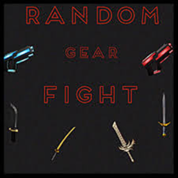 Random Gear FIght