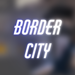 Border City [MINIGUN]
