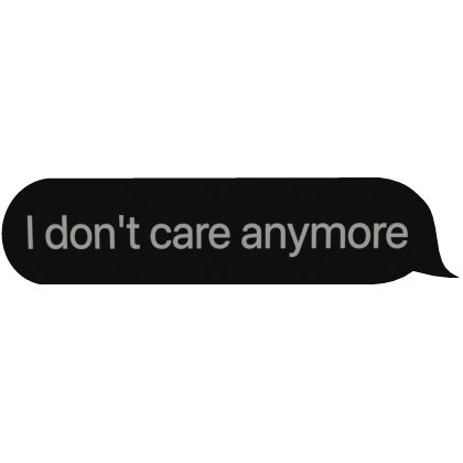 i don't care anymore Roblox item